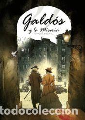 Libros: Gald&oacute;s y la Miseria - El Torres: Belmonte, Alberto (ilus.) - Foto 1