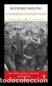 Libros: La sociedad secreta de Jane Austen - Kipling, Rudyard - Foto 1