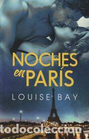 Libros: NOCHES EN PARIS - BAY, LOUISE - Foto 1