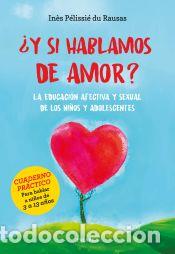 books: &iquest;Y si hablamos de amor? - P&eacute;lissi&eacute; du Rausas, In&egrave;s