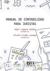 B&uuml;cher: Manual de contabilidad para juristas - Prada Luengo, &Aacute;lvaro Jaime; Laguna Ant&oacute;n, Ra&uacute;l Alberto