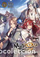 Libros: Mushoku Tensei: Jobless Reincarnation (Light Novel) Vol. 3 - Magonote, Rifujin Na