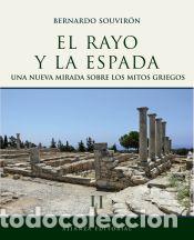 Libros: El rayo y la espada, II - Bernardo Souvir&oacute;n Guijo