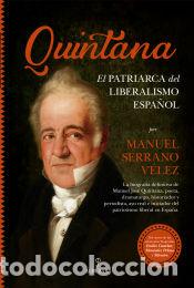Libros: Quintana - Manuel Serrano V&eacute;lez - Foto 1