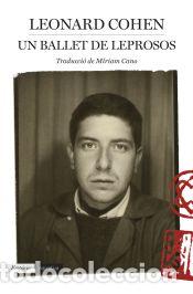 Libros: Un ballet de leprosos - Cohen, Leonard - Foto 1