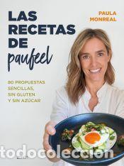 Libros: Las recetas de Paufeel - Monreal, Paula - Foto 1