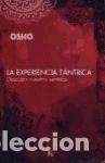 Libros: EXPERIENCIA TANTRICA, LA - OSHO - Foto 1