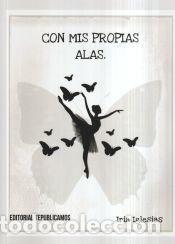 B&uuml;cher: Con Mis Propias Alas