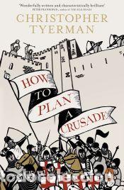 Libros: How to Plan a Crusade - Christopher Tyerman - Foto 1