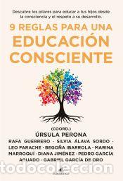 Libros: 9 reglas para una educaci&oacute;n consciente - Various Authors - Foto 1