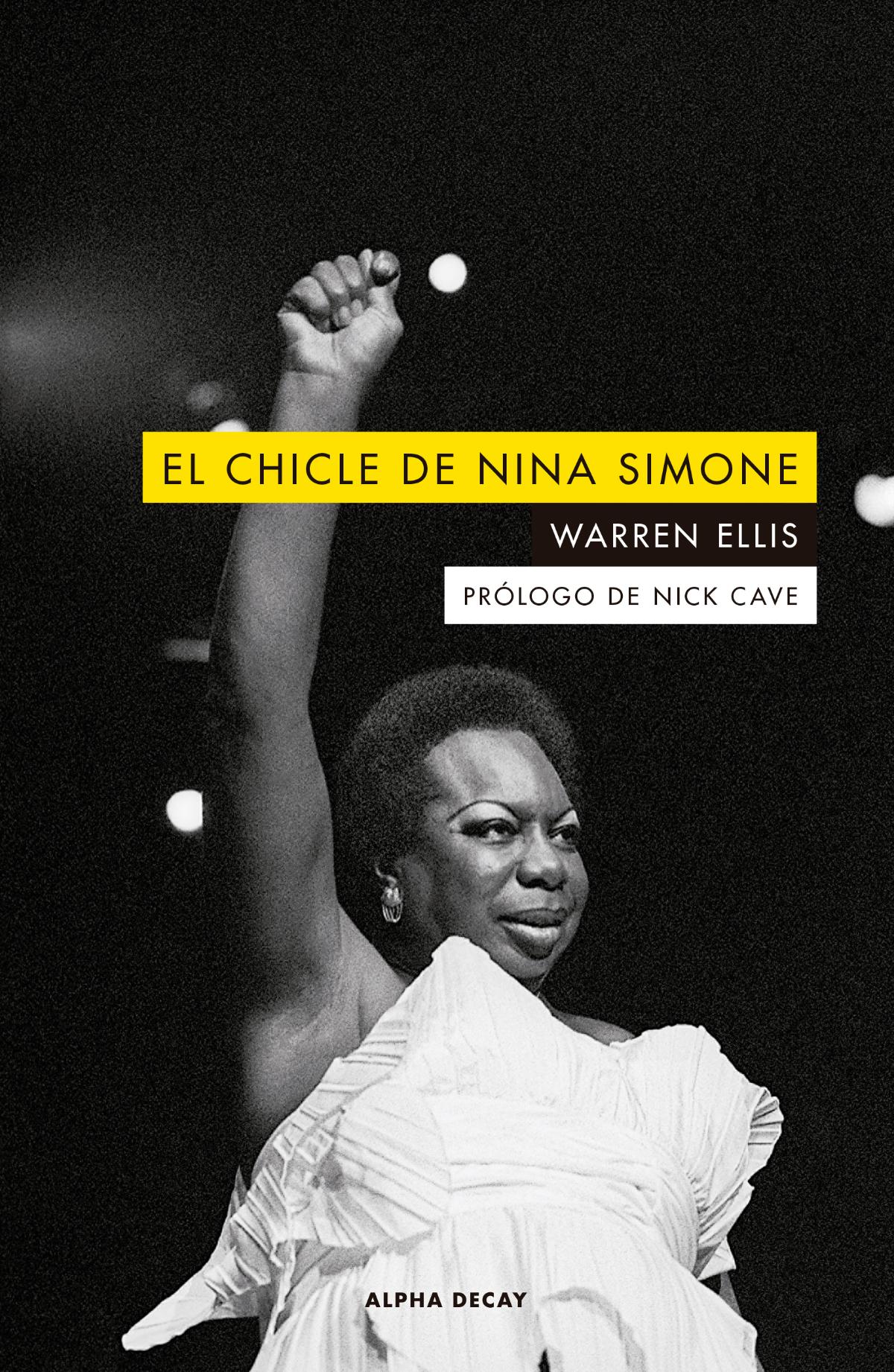 Libros: El chicle de Nina Simone - Ellis, Warren - Foto 1