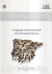 B&uuml;cher: Lenguajes de la modernidad en la Pen&iacute;nsula Ib&eacute;rica - P&eacute;rez Ledesma, Manueled. lit.