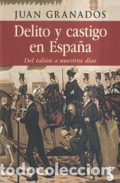 B&uuml;cher: Delito y castigo en Espa&ntilde;a