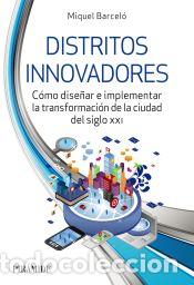 Libros: Distritos innovadores - Barcel&oacute;, Miquel - Foto 1