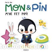 Livres: Mon & Pin. Mhe fet pip&iacute;! - Biel, Marta