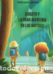 Livres: Cuquito y la gran aventura en los haitises