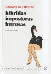 Livres: Hh&iacute;bridas impostoras intrusas