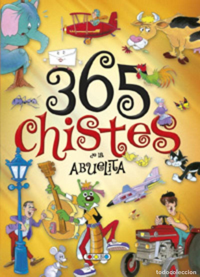 Libros: 365 CHISTES DE LA ABUELITA - Foto 1