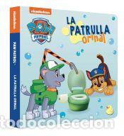 B&uuml;cher: La Patrulla Orinal (Paw Patrol | Patrulla Canina. Peque&ntilde;as manitas) - Nickelodeon