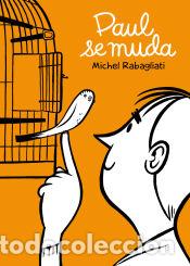 Libros: Paul se muda - Rabagliati, Michel - Foto 1