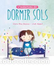 Livres: Laventura de dormir sols - Mas Bassas Clara
