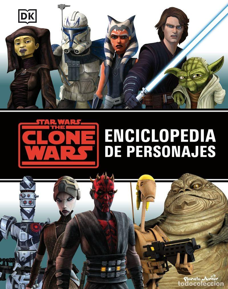 Libri: THE CLONE WARS - ENCICLOPEDIA DE PERSONAJES