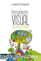 Libri: PENSAMIENTO VISUAL:MURALES PARA INNOVAR - VIDAL / ARTOLA