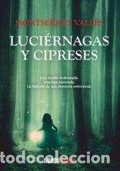 Libros: LUCI?RNAGAS Y CIPRESES - VALL?S, MONTSERRAT