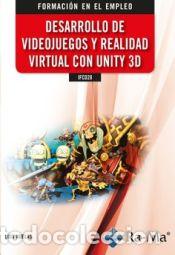 Libros: DESARROLLO DE VIDEOJUEGOS Y REALIDAD VIRTUAL CON UNITY 3D - RUELAS LUIS - Foto 1
