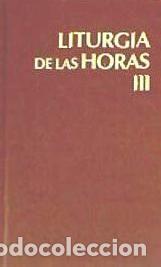 Livres: Liturgia de las horas, seg&uacute;n el rito romano. Tiempo ordinario, semanas I-XVII - Dykinson