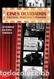 B&uuml;cher: Los cines olvidados - Iglesias Tortosa, Severiano