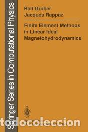 Livres: Finite Element Methods in Linear Ideal Magnetohydrodynamics - Ralf Gruber; Michel Rappaz