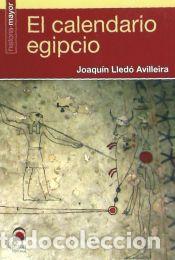 Livres: El calendario egipcio - JOAQU&Iacute;N LLED&Oacute; AVILLEIRA