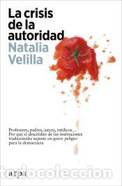 Livres: La crisis de la autoridad - Velilla, Natalia