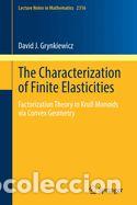 Libri: The Characterization of Finite Elasticities - Grynkiewicz