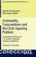 B&uuml;cher: Irrationality, Transcendence and the Circle-Squaring Problem - Dorrego L&oacute;pez; Fuentes Guill&eacute;n