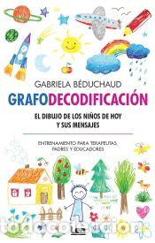 Livres: Grafodecodificaci&oacute;n - Gabriela B&eacute;duchaud
