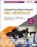 Libros: Elementos estructurales del veh&iacute;culo 4.&ordf; edici&oacute;n - &Aacute;GUEDA CASADO, EDUARDO;GARC&Iacute;A JIM&Eacute;NEZ, JOS&Eacute;