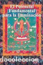 Livres: El potencial fundamental para la iluminaci&oacute;n - Thubten, Loden