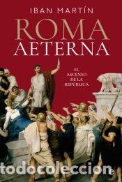 Livres: Roma Aeterna - Mart&iacute;n, Ib&aacute;n