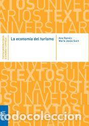 Livres: La econom&iacute;a del turismo - Ram&oacute;n Rodr&iacute;guez, Ana;Such, Mar&iacute;a Jes&uacute;s