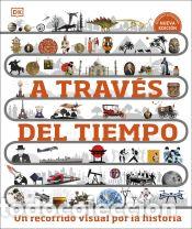 Libros: A trav&eacute;s del tiempo. Nueva edici&oacute;n - DK - Foto 1