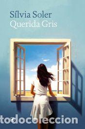 Libros: Querida Gris - SOLER, S&Iacute;LVIA - Foto 1