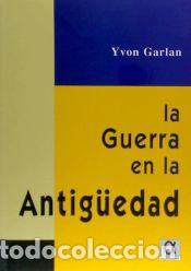 Libri: La guerra en la antiguedad - Garlan, Yvon