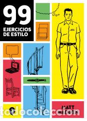Libros: 99 ejercicios de estilo - Madden, Matt - Foto 1