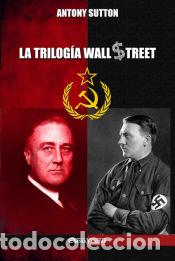 Libros: La trilog&iacute;a de Wall Street - Antony Sutton