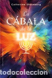 Libros: La c&aacute;bala de la luz - Shainberg, Catherine - Foto 1