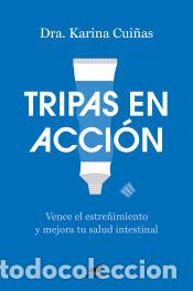 Libros: Tripas en acci&oacute;n - Cui&ntilde;as, Dra. Karina