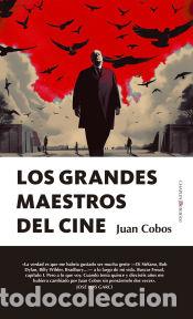 Libros: Los grandes maestros del cine - Juan Cobos - Foto 1