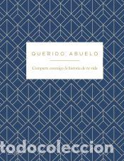 Libros: Querido abuelo - Varios Autores - Foto 1